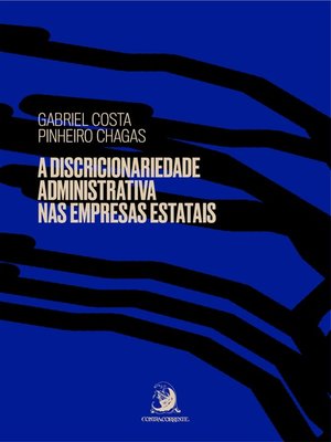 cover image of A discricionariedade administrativa nas empresas estatais